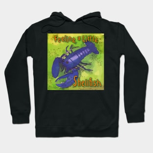 Feeling a Little Shellfish - Purple Lobster Hoodie